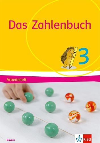 Buchcover und Innenansicht für das Buch: Das Zahlenbuch 3. Arbeitsheft Klasse 3. Ausgabe Bayern