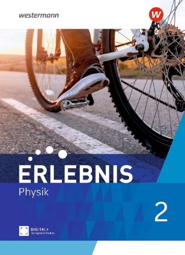 Buchcover und Innenansicht für das Buch: Erlebnis Physik 2. Schulbuch. Für Nordrhein-Westfalen und Hessen