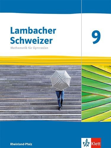 Buchcover und Innenansicht für das Buch: Lambacher Schweizer Mathematik 9. Schulbuch Klasse 9. Ausgabe Rheinland-Pfalz