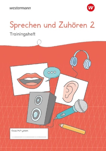 Buchcover und Innenansicht für das Buch: Westermann Unterrichtsmaterialien Grundschule. Sprechen und Zuhören Heft 2