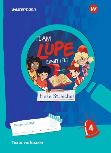 Buchcover und Innenansicht für das Buch: TEAM LUPE ERMITTELT - Übungshefte. Texte verfassen 4