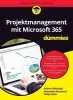 Buchcover und Innenansicht für das Buch: Projektmanagement mit Microsoft 365 für Dummies
