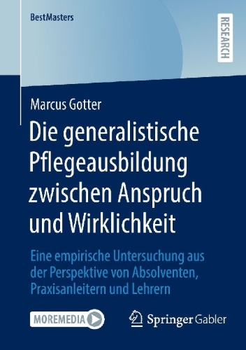 Buchcover und Innenansicht für das Buch: Die generalistische Pflegeausbildung zwischen Anspruch und Wirklichkeit
