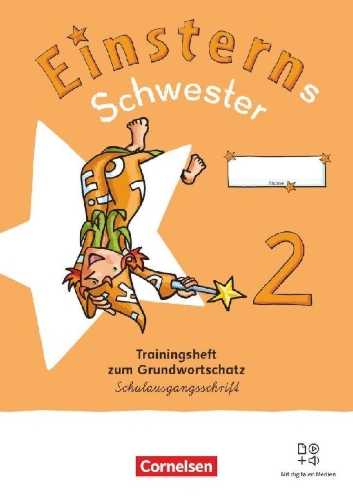 Buchcover und Innenansicht für das Buch: Einsterns Schwester 2. Schuljahr - Sprache und Lesen - Neubearbeitung 2022 - Trainingsheft zum Grundwortschatz - Verbrauchsmaterial in Schulausgangsschrift
