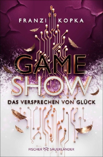 Buchcover und Innenansicht für das Buch: Gameshow - Das Versprechen von Glück