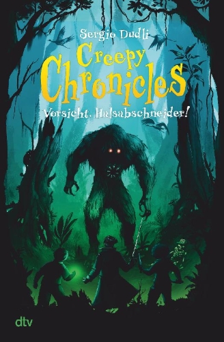 Buchcover und Innenansicht für das Buch: Creepy Chronicles - Vorsicht, Halsabschneider!