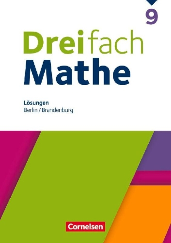 Buchcover und Innenansicht für das Buch: Dreifach Mathe 9. Schuljahr - Berlin und Brandenburg - Lösungen zum Schulbuch