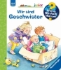 Buchcover und Innenansicht für das Buch: Wieso? Weshalb? Warum? junior, Band 29: Wir sind Geschwister