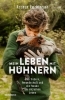 Buchcover und Innenansicht für das Buch: Chicken Boy, My Life with hens
