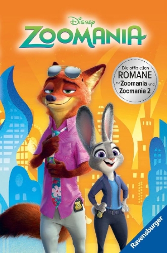 Buchcover und Innenansicht für das Buch: Disney Zoomania - Die offiziellen Romane zu Zoomania und Zoomania 2