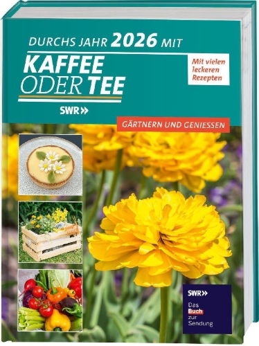 Buchcover und Innenansicht für das Buch: Durchs Jahr 2026 mit KAFFEE ODER TEE