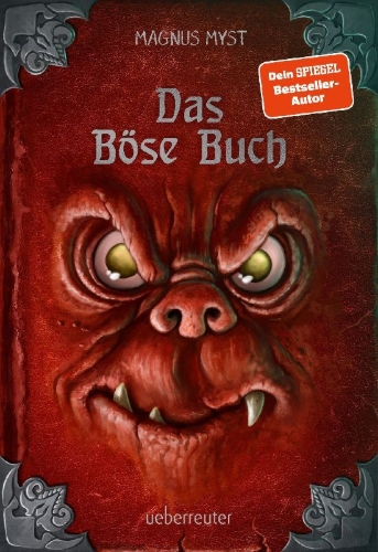 Buchcover und Innenansicht für das Buch: Das Böse Buch: Neu illustriert von Thomas Hussung (Die Bösen Bücher Bd. 1)