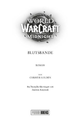 Buchcover und Innenansicht für das Buch: World of Warcraft: Midnight - Blutsbande