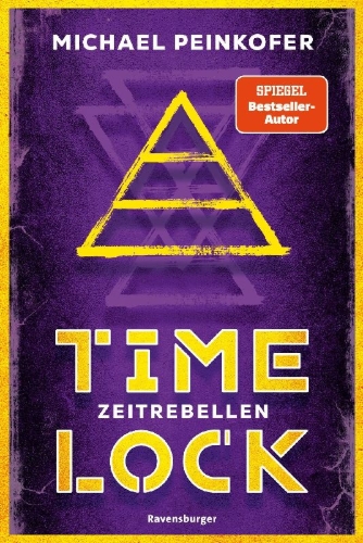 Buchcover und Innenansicht für das Buch: Timelock, Band 1 - Zeitrebellen