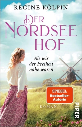 Buchcover und Innenansicht für das Buch: Der Nordseehof - Als wir der Freiheit nahe waren