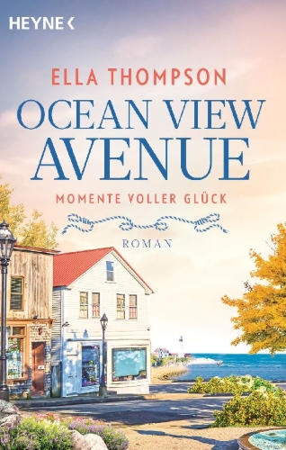 Buchcover und Innenansicht für das Buch: Ocean View Avenue - Momente voller Glück