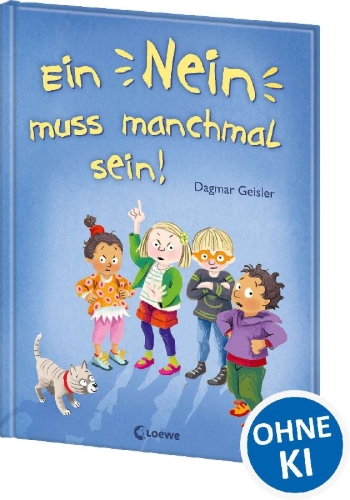 Buchcover und Innenansicht für das Buch: Ein Nein muss manchmal sein! (Starke Kinder, glückliche Eltern)