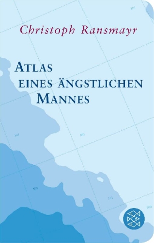 Buchcover und Innenansicht für das Buch: Atlas eines ängstlichen Mannes