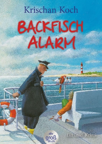 Buchcover und Innenansicht für das Buch: Backfischalarm. Großdruck