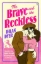 Buchcover und Innenansicht für das Buch: The Brave and The Reckless