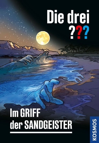 Buchcover und Innenansicht für das Buch: Die drei ??? Im Griff der Sandgeister
