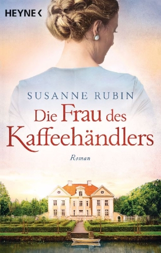 Buchcover und Innenansicht für das Buch: Die Frau des Kaffeehändlers