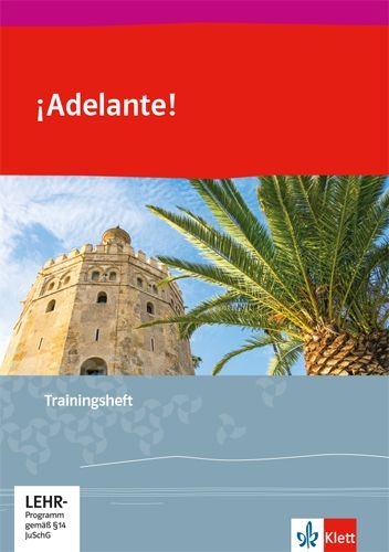 Buchcover und Innenansicht für das Buch: ¡Adelante!. Trainingsheft mit Audios 1. bis 2. Lernjahr