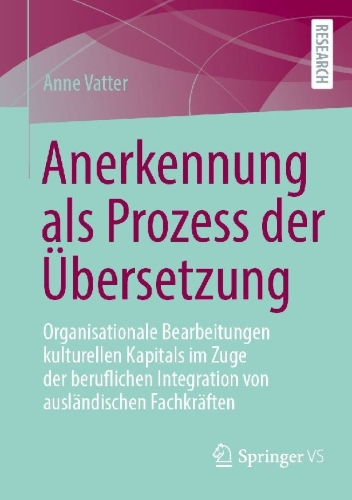 Buchcover und Innenansicht für das Buch: Anerkennung als Prozess der Übersetzung