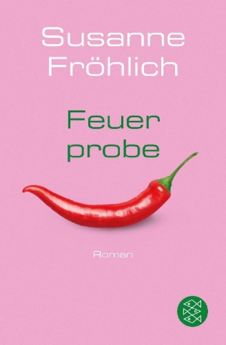 Buchcover und Innenansicht für das Buch: Feuerprobe