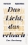 Buchcover und Innenansicht für das Buch: Das Licht, das erlosch