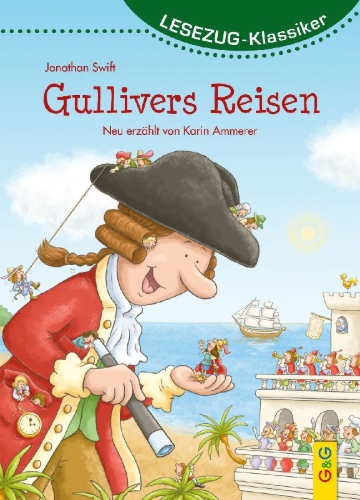 Buchcover und Innenansicht für das Buch: LESEZUG/Klassiker: Gullivers Reisen