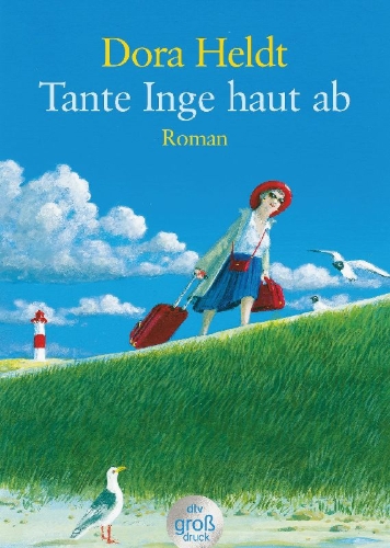 Buchcover und Innenansicht für das Buch: Tante Inge haut ab. Großdruck