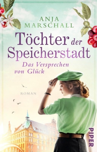 Buchcover und Innenansicht für das Buch: Töchter der Speicherstadt - Das Versprechen von Glück