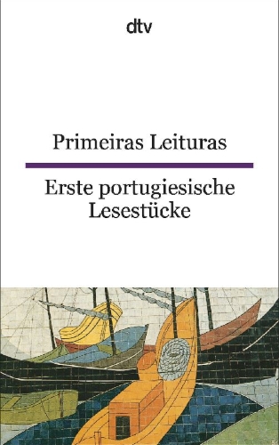Buchcover und Innenansicht für das Buch: Primeiras leituras/ Erste portugiesische Lesestücke