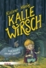 Buchcover und Innenansicht für das Buch: Kleiner König Kalle Wirsch