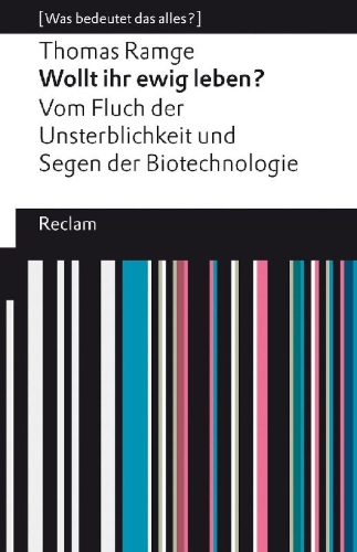 Buchcover und Innenansicht für das Buch: Wollt ihr ewig leben? Vom Fluch der Unsterblichkeit und Segen der Biotechnologie