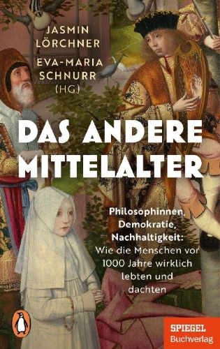 Buchcover und Innenansicht für das Buch: Das andere Mittelalter
