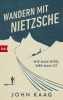 Buchcover und Innenansicht für das Buch: Hiking With Nietzsche