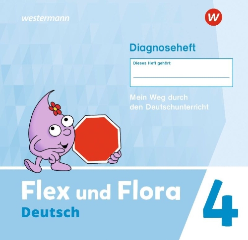 Buchcover und Innenansicht für das Buch: Flex und Flora 4. Diagnoseheft (Druckschrift)