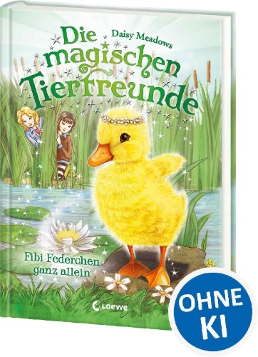 Buchcover und Innenansicht für das Buch: Die magischen Tierfreunde - Fibi Federchen ganz allein