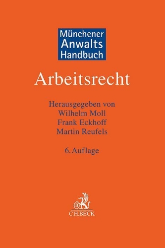 Buchcover und Innenansicht für das Buch: Münchener Anwaltshandbuch Arbeitsrecht