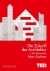 Buchcover und Innenansicht für das Buch: The Future of Architecture in 100 Buildings