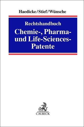 Buchcover und Innenansicht für das Buch: Rechtshandbuch Chemie-, Pharma- und Life-Sciences-Patente