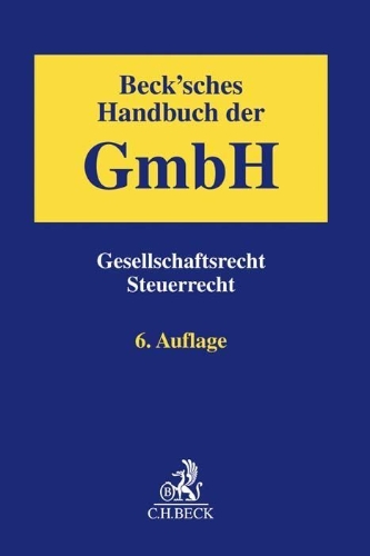 Buchcover und Innenansicht für das Buch: Beck'sches Handbuch der GmbH