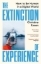 Buchcover und Innenansicht für das Buch: The Extinction of Experience