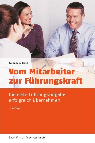 Buchcover und Innenansicht für das Buch: Vom Mitarbeiter zur Führungskraft