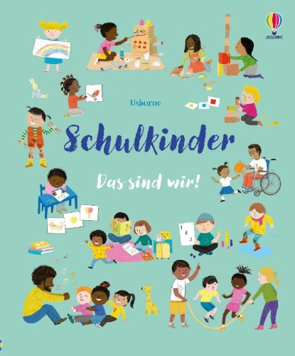 Buchcover und Innenansicht für das Buch: Schulkinder - Das sind wir!