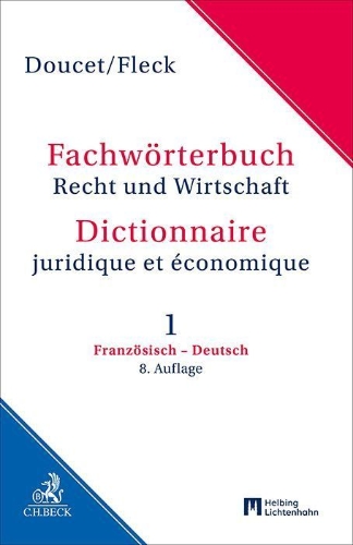 Buchcover und Innenansicht für das Buch: Fachwörterbuch Recht und Wirtschaft Band 1: Französisch - Deutsch