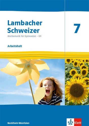 Buchcover und Innenansicht für das Buch: Lambacher Schweizer Mathematik 7 - G9. Ausgabe Nordrhein-Westfalen. Arbeitsheft plus Lösungsheft Klasse 7