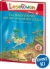 Buchcover und Innenansicht für das Buch: Leselöwen 1. Klasse - Das Meermädchen und der versunkene Schatz